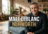 Matt LeBlanc Net Worth in 2026: How Friends Transformed Joey Tribbiani Into an $85 Million Fortune Through Television Salaries, Syndication Royalties, and Lasting Hollywood Success Matt Leblanc Net worth